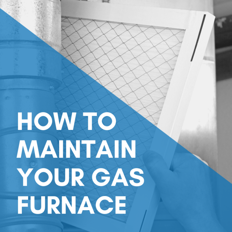 Read more about the article How To Maintain Your Gas Furnace