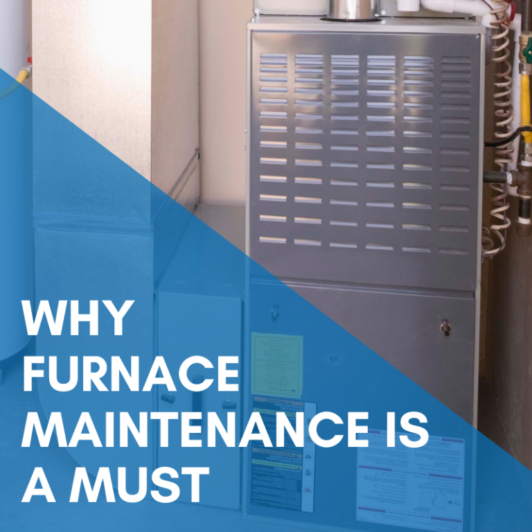 Read more about the article Why Furnace Maintenance is a Must