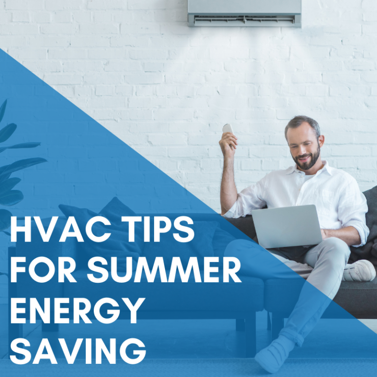 Read more about the article HVAC Tips for Summer Energy Saving
