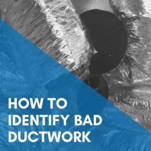 Read more about the article How To Identify Bad Ductwork