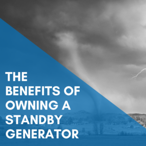 Read more about the article The Benefits Of Owning A Standby Generator