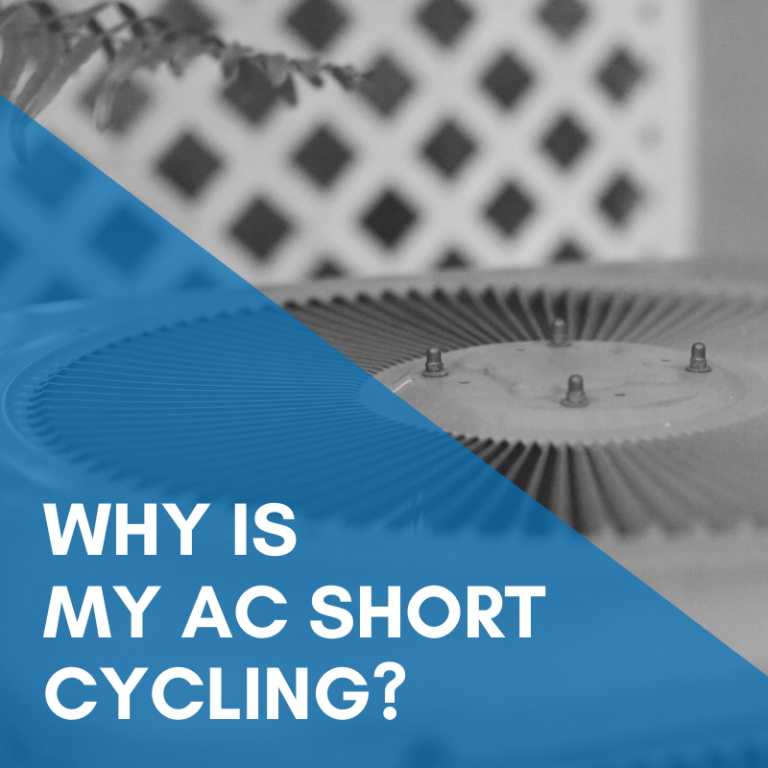 Read more about the article Why Is My Air Conditioner Short Cycling?