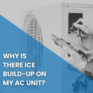 Read more about the article Why Is There Ice Buildup on My AC Unit?