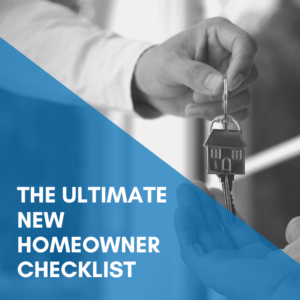 Read more about the article The Ultimate New Homeowner Checklist
