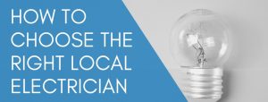 Read more about the article What To Look For When Hiring A Local Electrician