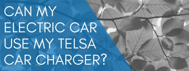 Read more about the article Can my electric car use a Tesla Car Charger?