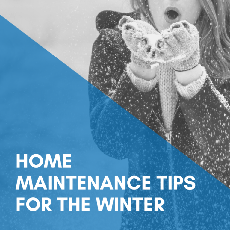 Read more about the article Home Maintenance Tips for the Winter