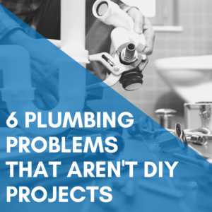 Read more about the article 6 Home Plumbing Problems That Are Not DIY Projects for Homeowners
