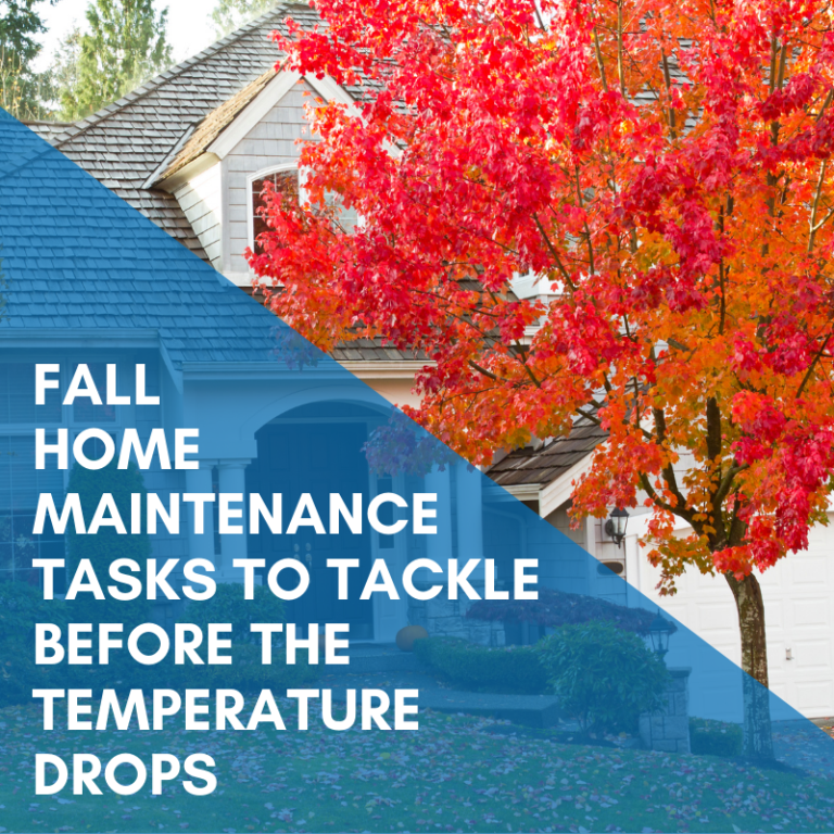 Read more about the article 5 Fall Home Maintenance Tasks To Tackle Before The Temperature Drops